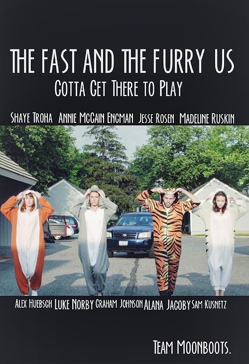 The Fast and the Furry Us