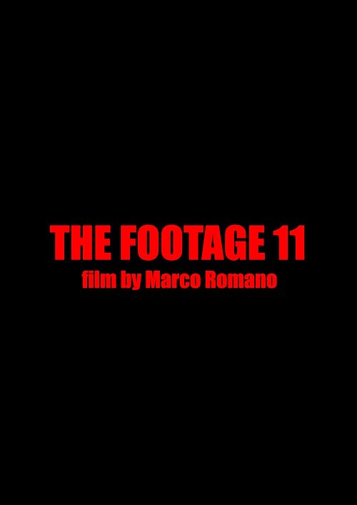 The Footage 11