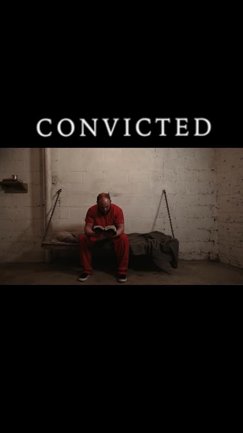 Convicted