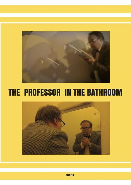 Professor in the Bathroom