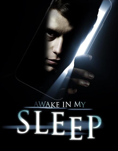 Awake in my Sleep