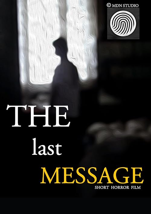 The Last Message 2016