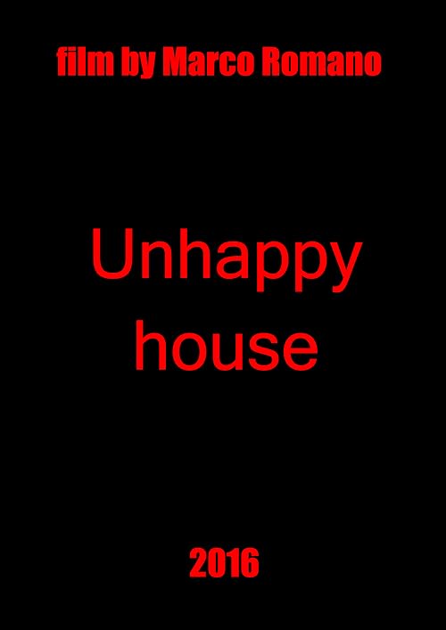 Unhappy House