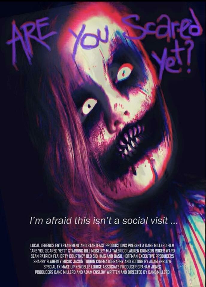 Are You Scared Yet?