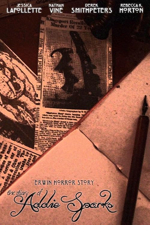 Erwin Horror Story: The Diary of Addie Sparks