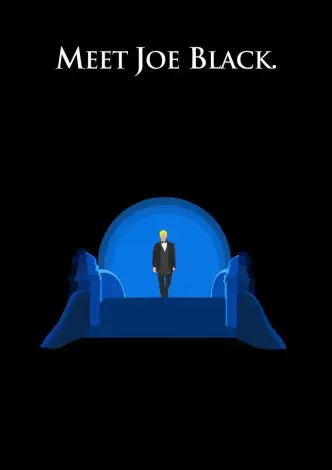 Meet Joe Black