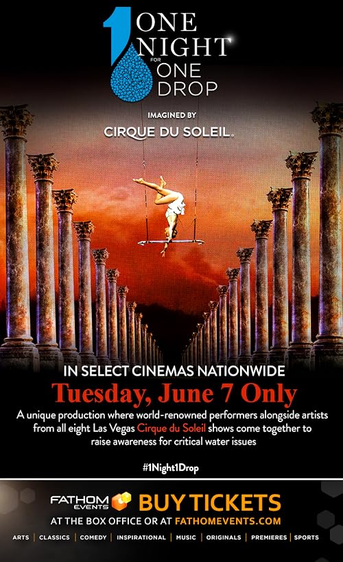 One Night for One Drop Imagined by Cirque Du Soleil