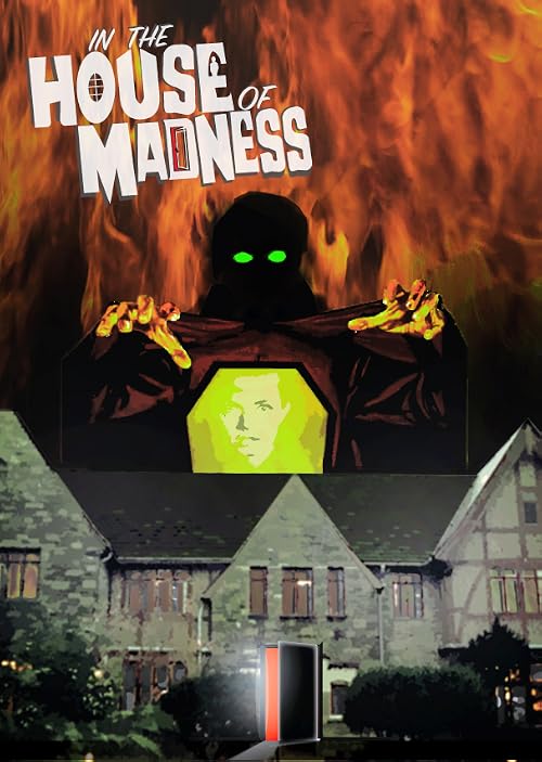 In the House of Madness