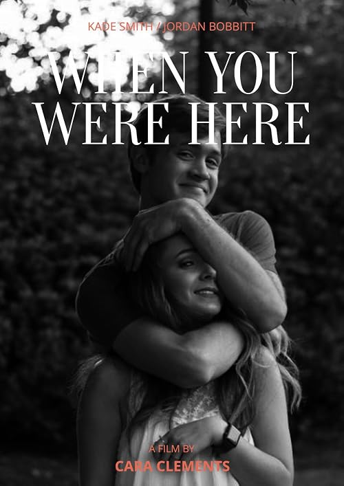 When You Were Here