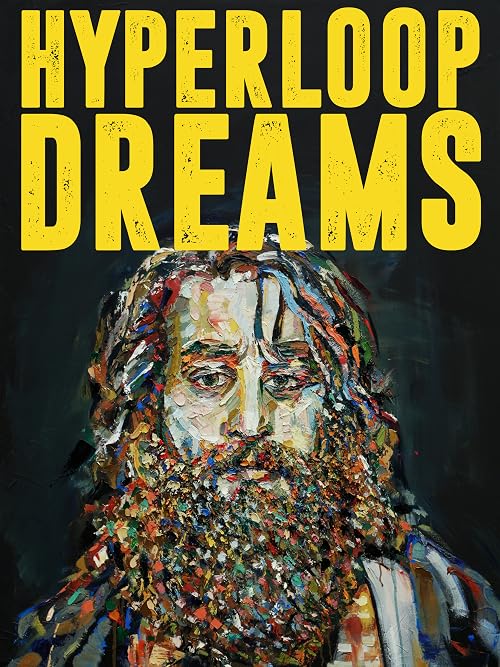 Hyperloop Dreams