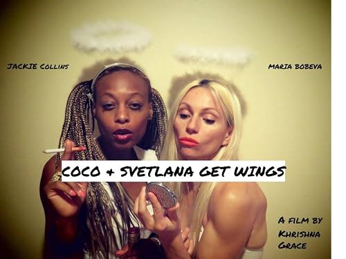 Coco & Svetlana Get Wings