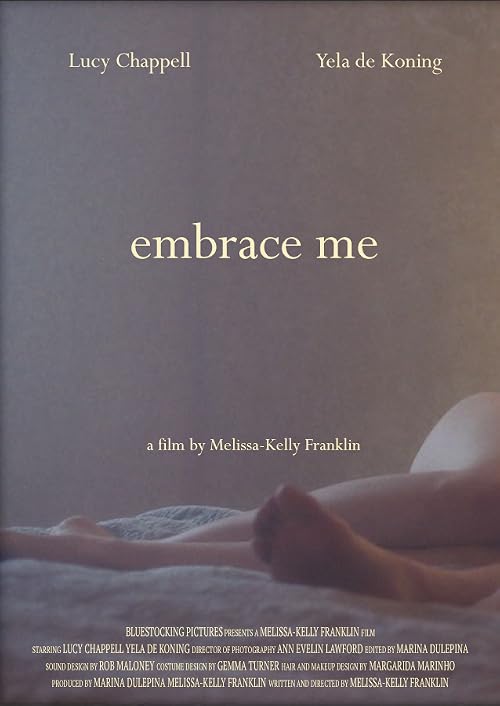 Embrace Me