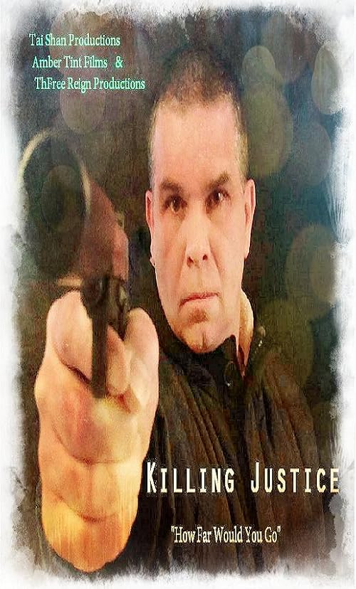 Killing Justice