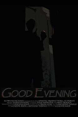 Good Evening