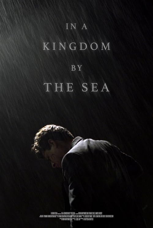 In a Kingdom by the Sea
