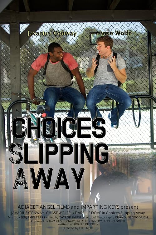 Choices Slipping Away