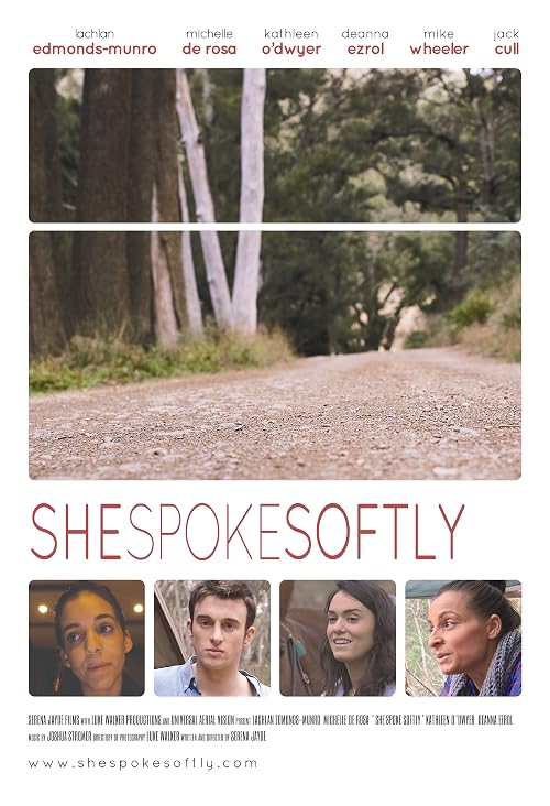 She Spoke Softly