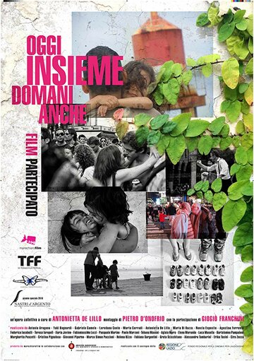Oggi insieme domani anche: Film partecipato