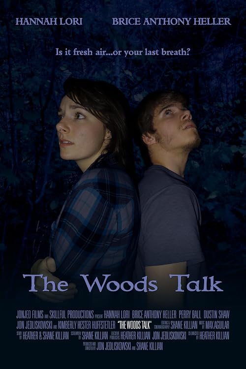 The Woods Talk