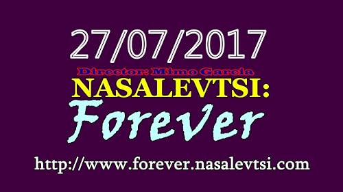 Nasalevtsi: Forever