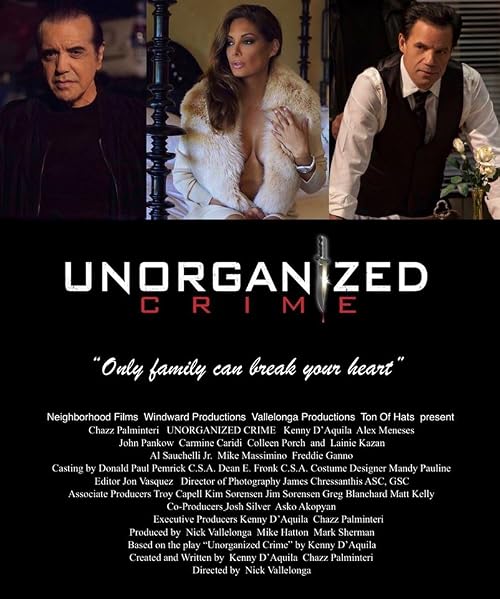 Unorganized Crime
