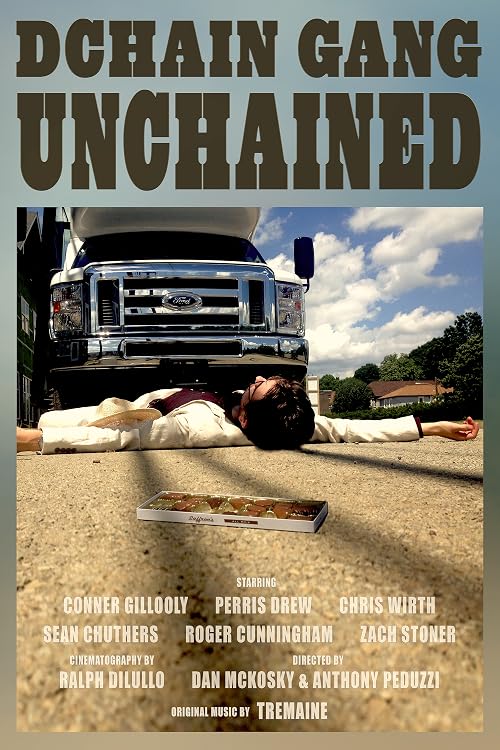 Dchain Gang Unchained
