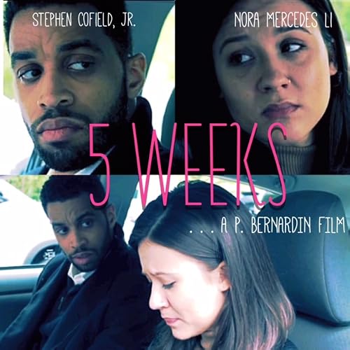 5 Weeks