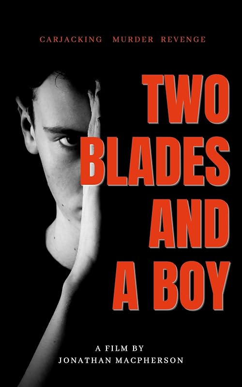Two Blades and a Boy