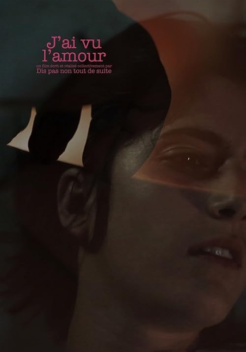 J'ai vu l'amour