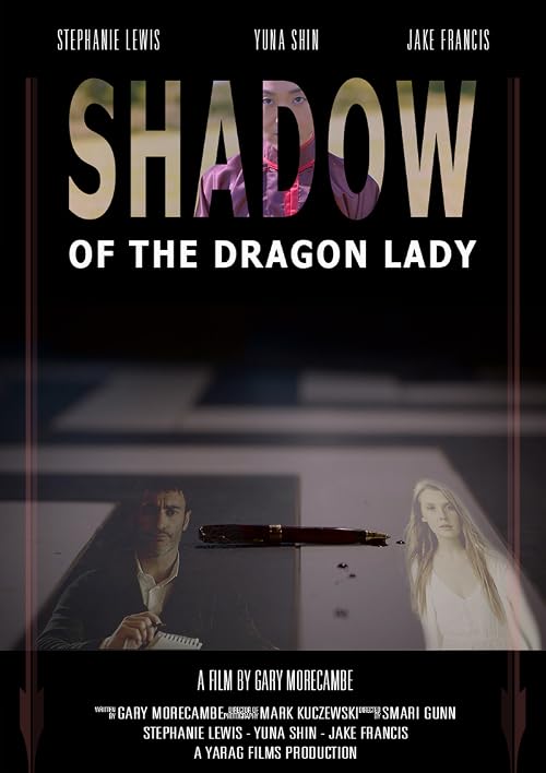 Shadow of the Dragon Lady