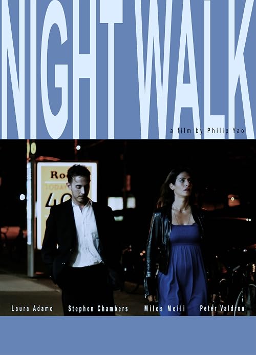 Night Walk