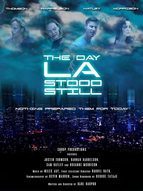 The Day LA Stood Still