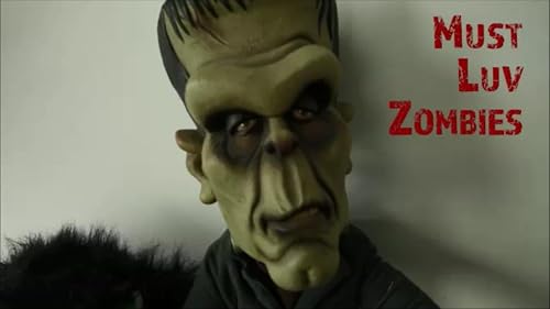 Must Luv Zombies