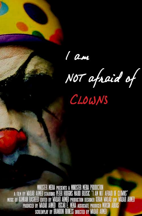 I'm Not Afraid of Clowns