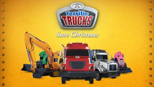 Terrific Trucks Save Christmas
