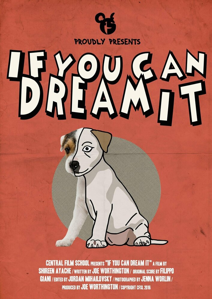 If You Can Dream It