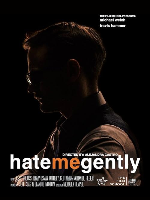 Hate Me Gently