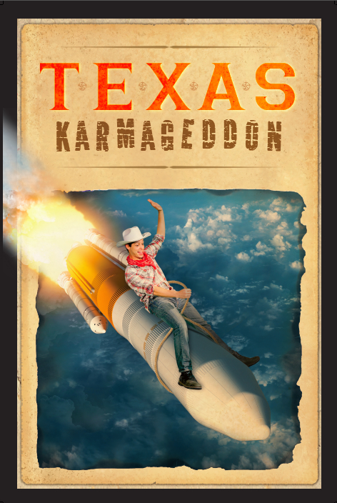 Texas Karmageddon