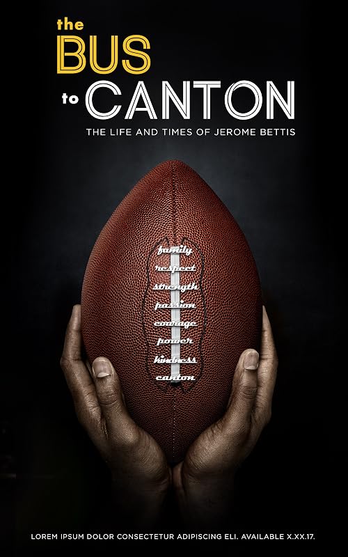 Jerome Bettis: The Bus to Canton