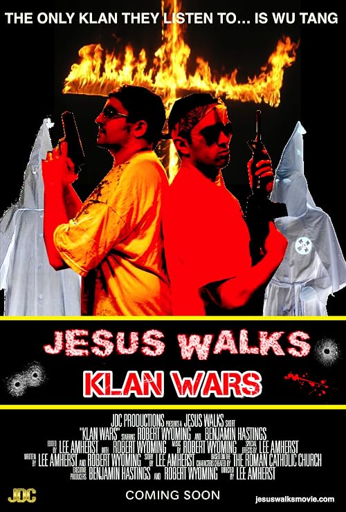 Jesus Walks: Klan Wars