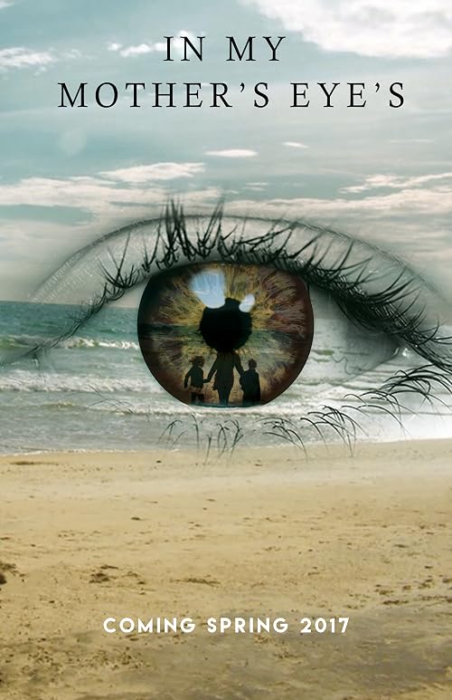 In My Mothers Eyes
