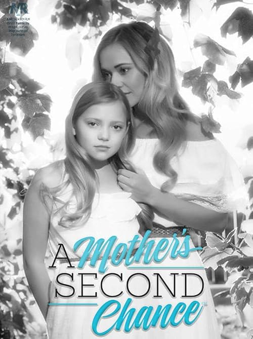 A Mother's Second Chance