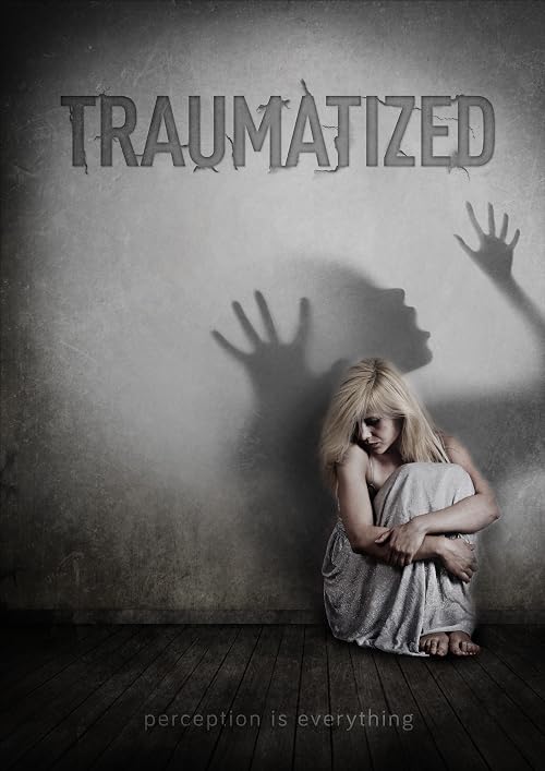 Traumatized