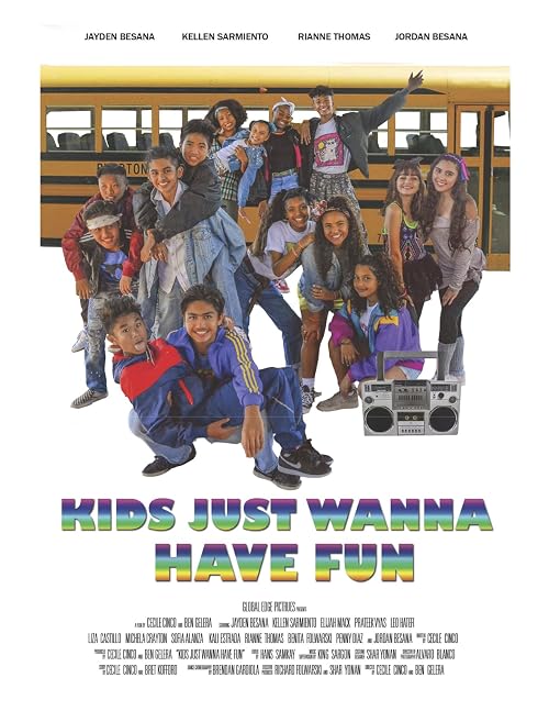 Kids Just Wanna Have Fun