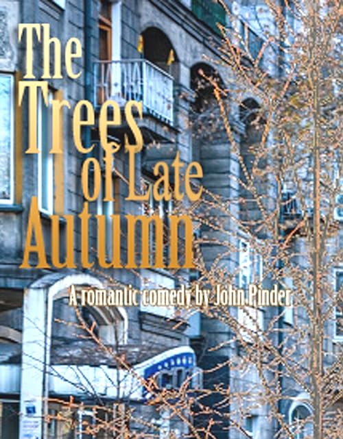 The Trees of Late Autumn