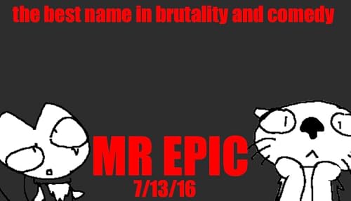 Mr Epic