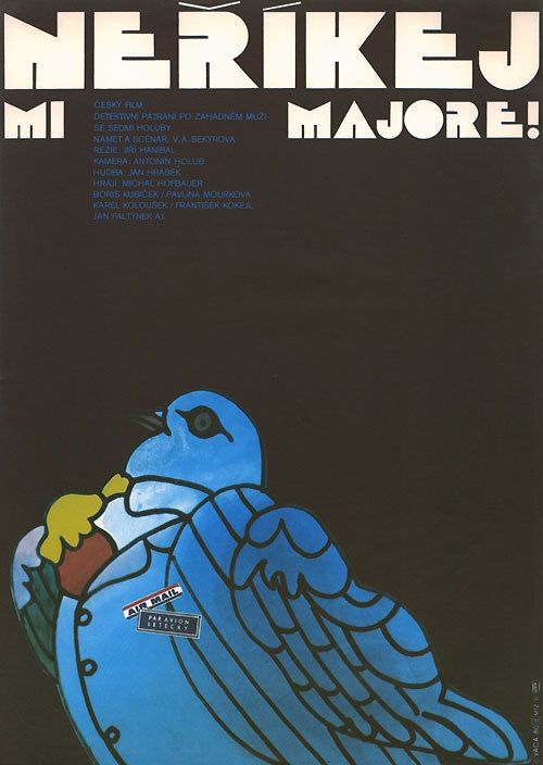 Neríkej mi majore!