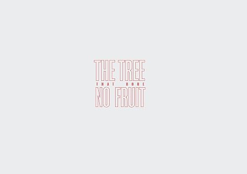 The Tree That Bore No Fruit