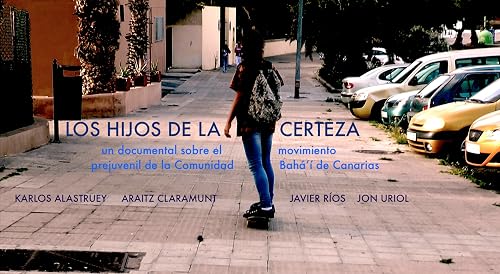Los hijos de la certeza