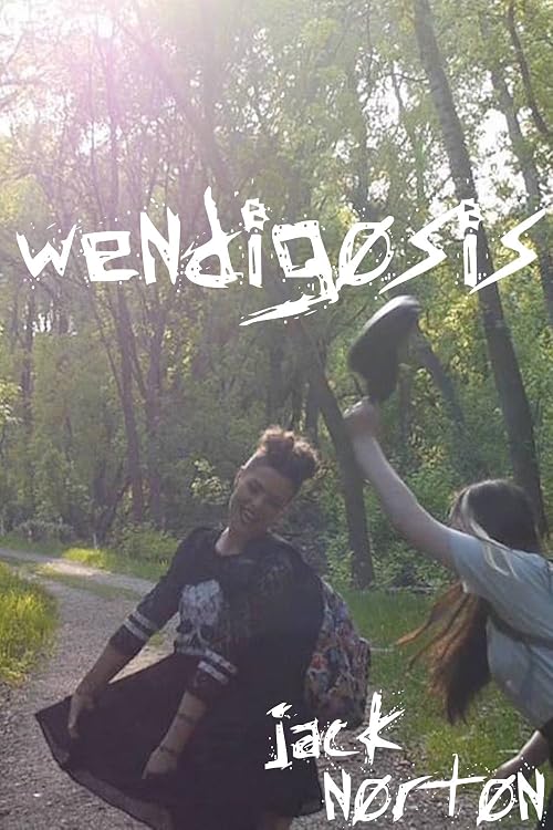 Wendigosis